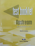 Upstream A1+ Beginner Test Booklet